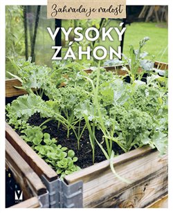 Kniha Vysoký záhon