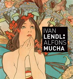 Ivan Lendl: Alfons Mucha (anglický jazyk) koupíte na Kosmas.cz