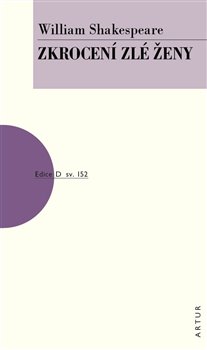 Zkrocení zlé ženy, 2. vydání koupíte na Kosmas.cz