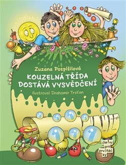 Kouzelná třída dostává vysvědčení koupíte na Kosmas.cz