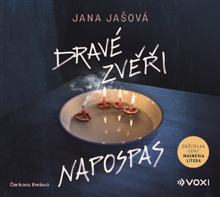 Dravé zvěři napospas, mp3 - Jana Jašová