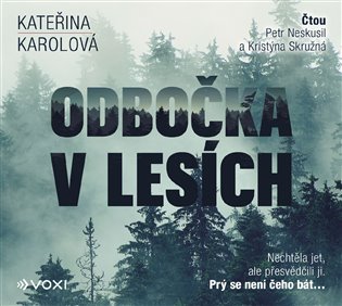 Odbočka v lesích, mp3 - Kateřina Karolová