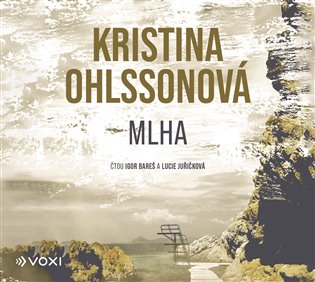 Mlha, mp3 - Kristina Ohlssonová