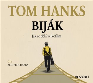 Biják: Jak se dělá velkofilm, mp3 - Tom Hanks