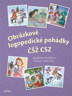 Obrázkové logopedické pohádky ČŠŽ CSZ koupíte na Kosmas.cz