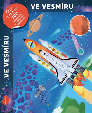 Ve vesmíru - Čti a nalepuj, kniha se samolepkami koupíte na Kosmas.cz