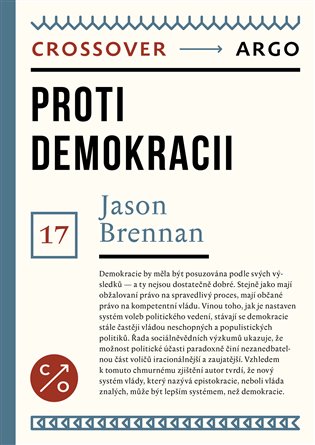 Proti demokracii - Jason Brennan
