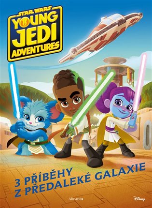 Star Wars - Dobrodružství mladých Jediů - Příběhy z předaleké galaxie -  kolektiv