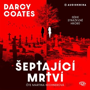 Šeptající mrtví - Darcy Coates