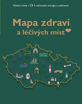 Mapa zdraví a léčivých míst - Michaela Popková