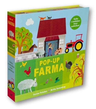 Pop-up Farma Kniha s rozkládací hrací podložkou - Corina Fletcher, Britta Teckentrupová