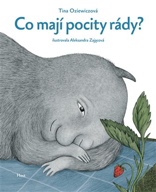 Co mají pocity rády? - Tina Oziewiczová