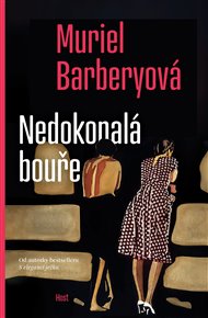 Nedokonalá bouře - Muriel Barberyová