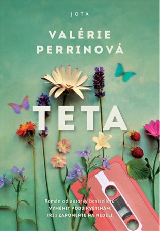 Teta - Valérie Perrinová