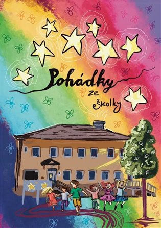 Pohádky ze školky -  kol.