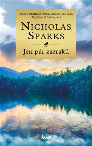 Jen pár zázraků - Nicholas Sparks