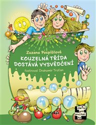 Kouzelná třída dostává vysvědčení - Zuzana Pospíšilová