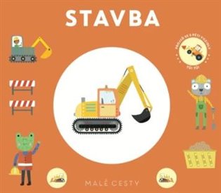 Malé cesty Stavba - 