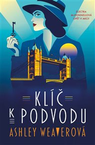 Klíč k podvodu - Ashley Weaver