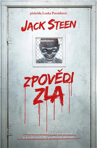 Zpovědi zla - Jack Steen