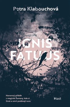 Ignis Fatuus - Petra Klabouchová
