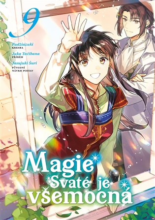 Magie svaté je všemocná 9 - Juka Tačibana