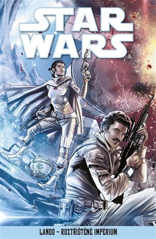 Star Wars - Lando - Roztříštěné Impérium - kolektiv