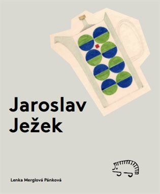 Jaroslav Ježek (1923 – 2002) - Lenka Merglová Pánková