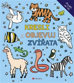 Kniha Kresli a objevuj zvířata