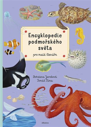 Encyklopedie podmořského světa pro mladé čtenáře ALBATROS