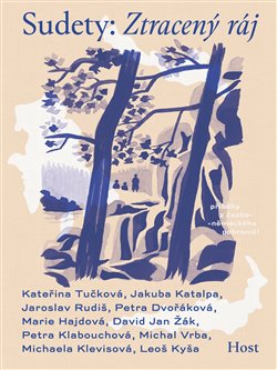 Kniha Sudety: Ztracený ráj