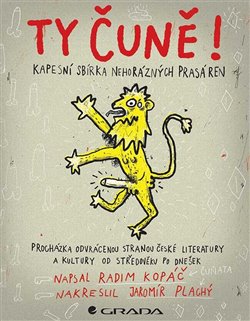Ty čuně! - Kapesní sbírka nehorázných prasáren koupíte na Kosmas.cz