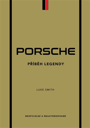 Porsche - Příběh legendy