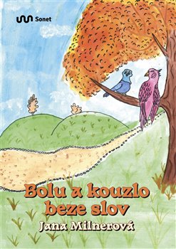 Bolu a kouzlo beze slov koupíte na Kosmas.cz