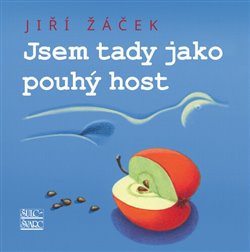Jsem tady jako pouhý host koupíte na Kosmas.cz