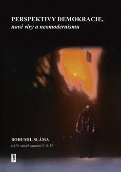 Perspektivy demokracie, nové víry a neomodernismu koupíte na Kosmas.cz