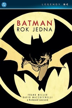 Batman: Rok jedna (Legendy DC) koupíte na Kosmas.cz