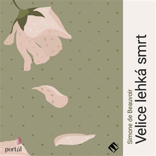 Velice lehká smrt, mp3 - Simone de Beauvoir