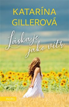 Láska je jako vítr koupíte na Kosmas.cz