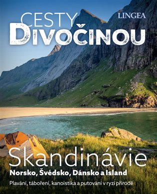 Cesty divočinou - Skandinávie - kolektiv autorů