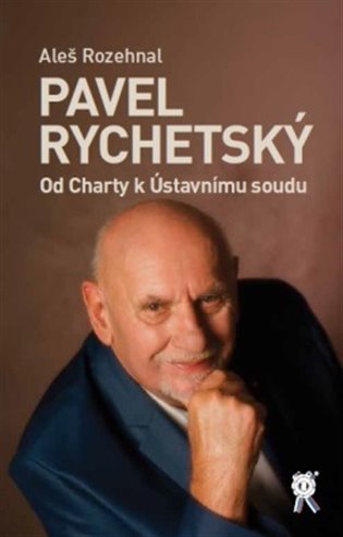 Pavel Rychetský - Aleš Rozehnal
