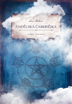 Andělská čarodějka - Kvadriga 2 koupíte na Kosmas.cz