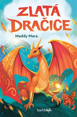 Zlatá dračice - Maddy Mara
