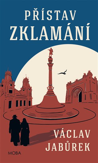 Přístav zklamání - Václav Jabůrek