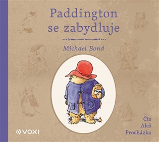 Paddington se zabydluje - Michael Bond