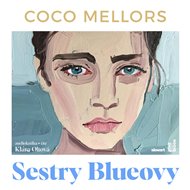 Sestry Blueovy - Coco Mellors