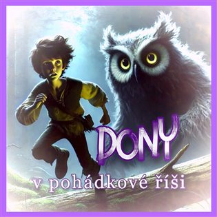 Dony v pohádkové říši - 
