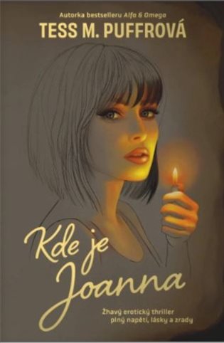 Kde je Joanna - Tess M. Puffrová