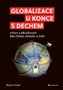 Globalizace u konce s dechem