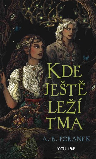 Kde ještě leží tma - A. B. Poranek